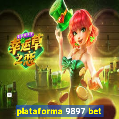 plataforma 9897 bet